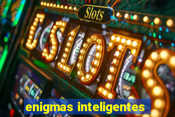 enigmas inteligentes